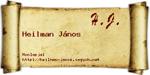 Heilman János névjegykártya